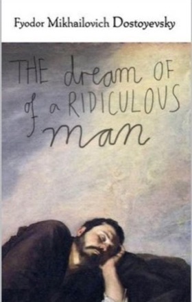 Cover of The Dream of a Ridiculous Man
